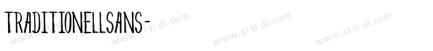 TraditionellSans字体转换 TraditionellSans字体转换