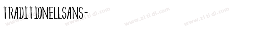 TraditionellSans字体转换 TraditionellSans字体转换