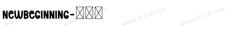newBeginning字体转换