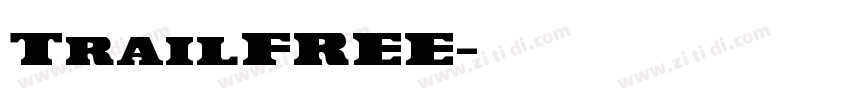 TrailFREE字体转换