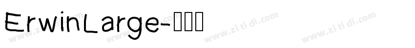 ErwinLarge字体转换