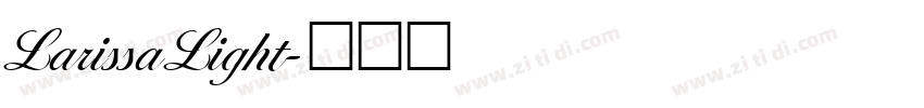 LarissaLight字体转换
