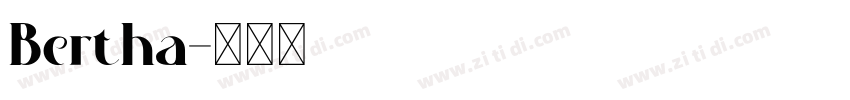 Bertha字体转换
