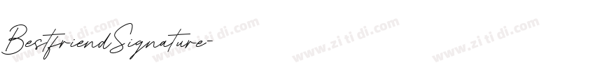 BestfriendSignature字体转换