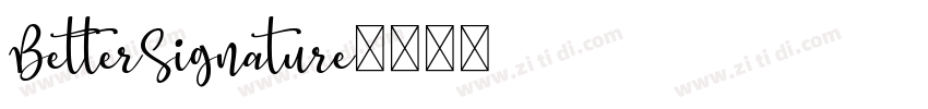BetterSignature字体转换
