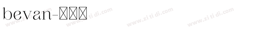 bevan字体转换