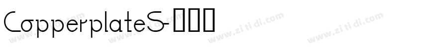 CopperplateS字体转换
