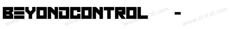 BeyondControl字体字体转换