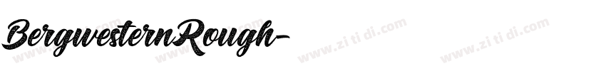 BergwesternRough字体转换