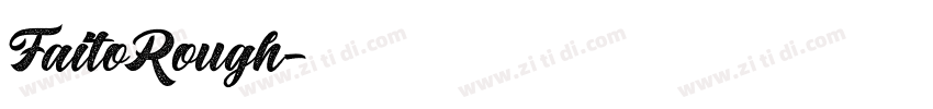 FaitoRough字体转换