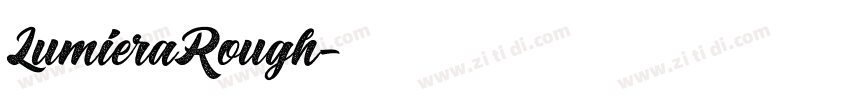 LumieraRough字体转换