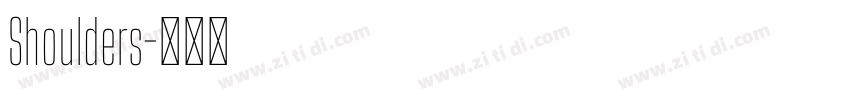 Shoulders字体转换 Shoulders字体转换