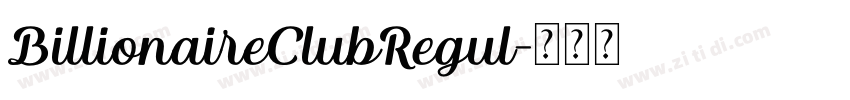 BillionaireClubRegul字体转换