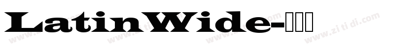 LatinWide字体转换