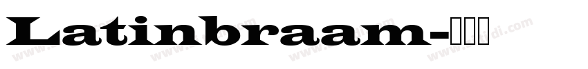 Latinbraam字体转换
