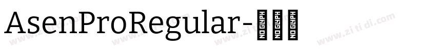 AsenProRegular字体转换