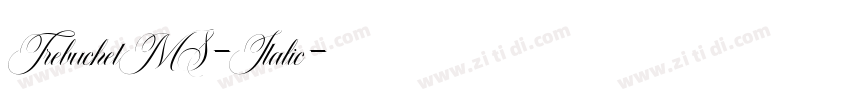 TrebuchetMS-Italic字体转换 TrebuchetMS-Italic字体转换