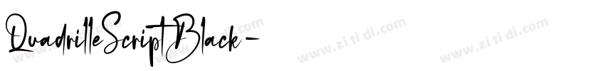 QuadrilleScriptBlack字体转换