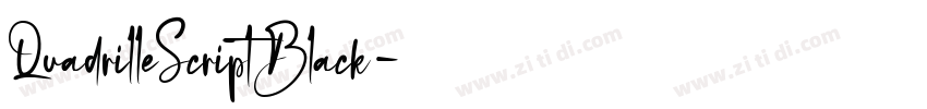 QuadrilleScriptBlack字体转换