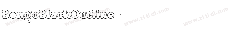 BongoBlackOutline字体转换 BongoBlackOutline字体转换