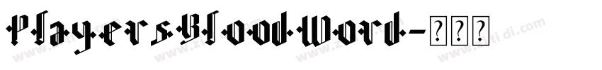 PlayersBloodWord字体转换