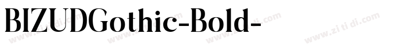 BIZUDGothic-Bold字体转换 BIZUDGothic-Bold字体转换