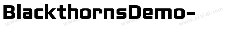BlackthornsDemo字体转换 BlackthornsDemo字体转换
