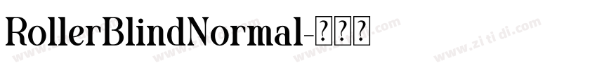 RollerBlindNormal字体转换