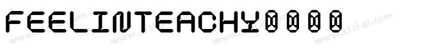 FeelinTeachy字体转换