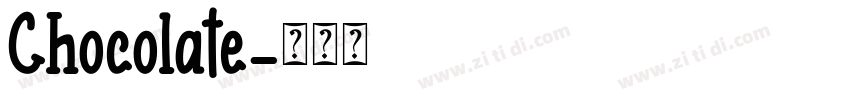 Chocolate字体转换