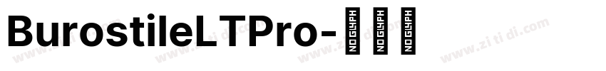 BurostileLTPro字体转换
