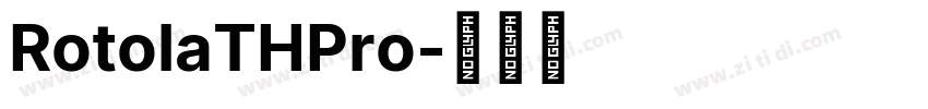 RotolaTHPro字体转换