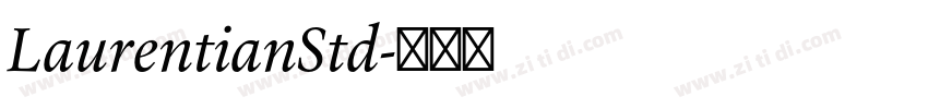 LaurentianStd字体转换