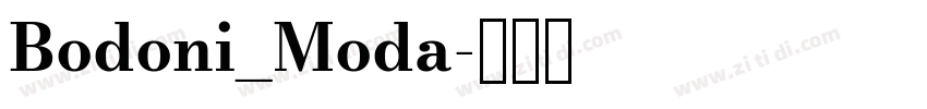 Bodoni_Moda字体转换