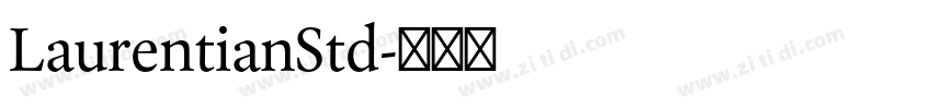 LaurentianStd字体转换