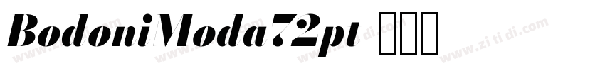 BodoniModa72pt字体转换