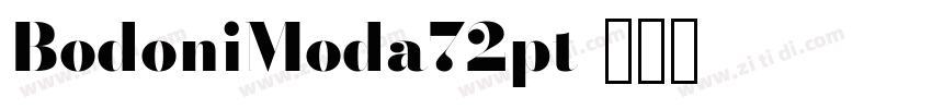 BodoniModa72pt字体转换