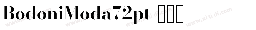 BodoniModa72pt字体转换