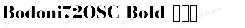 Bodoni72OSC-Bold字体转换 Bodoni72OSC-Bold字体转换
