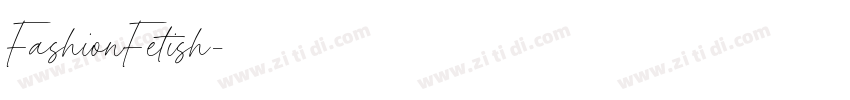 FashionFetish字体转换 FashionFetish字体转换
