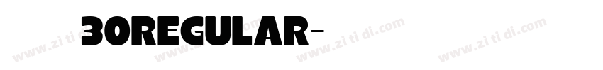 庞门正道标题体30Regular字体转换