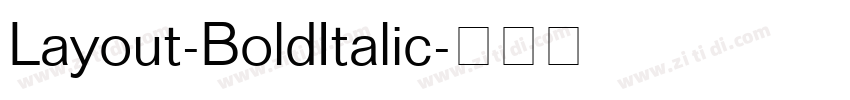 Layout-BoldItalic字体转换