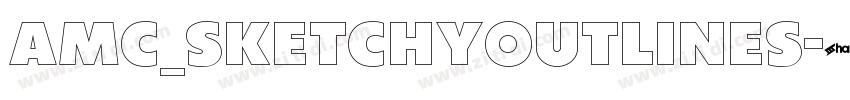 AMC_SketchyOutlines字体转换