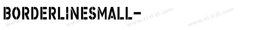 BorderlineSmall字体转换