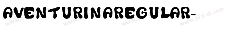 AventurinaRegular字体转换