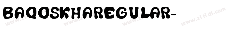 BAQOSKHARegular字体转换 BAQOSKHARegular字体转换