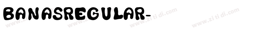 BanasRegular字体转换