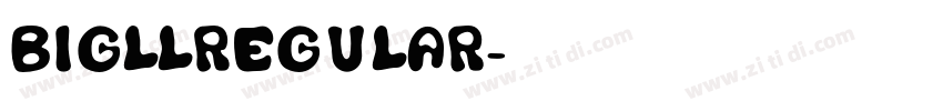 BigllRegular字体转换