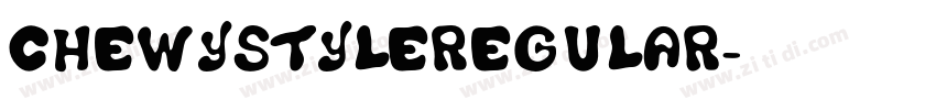 ChewystyleRegular字体转换