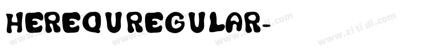HerequRegular字体转换
